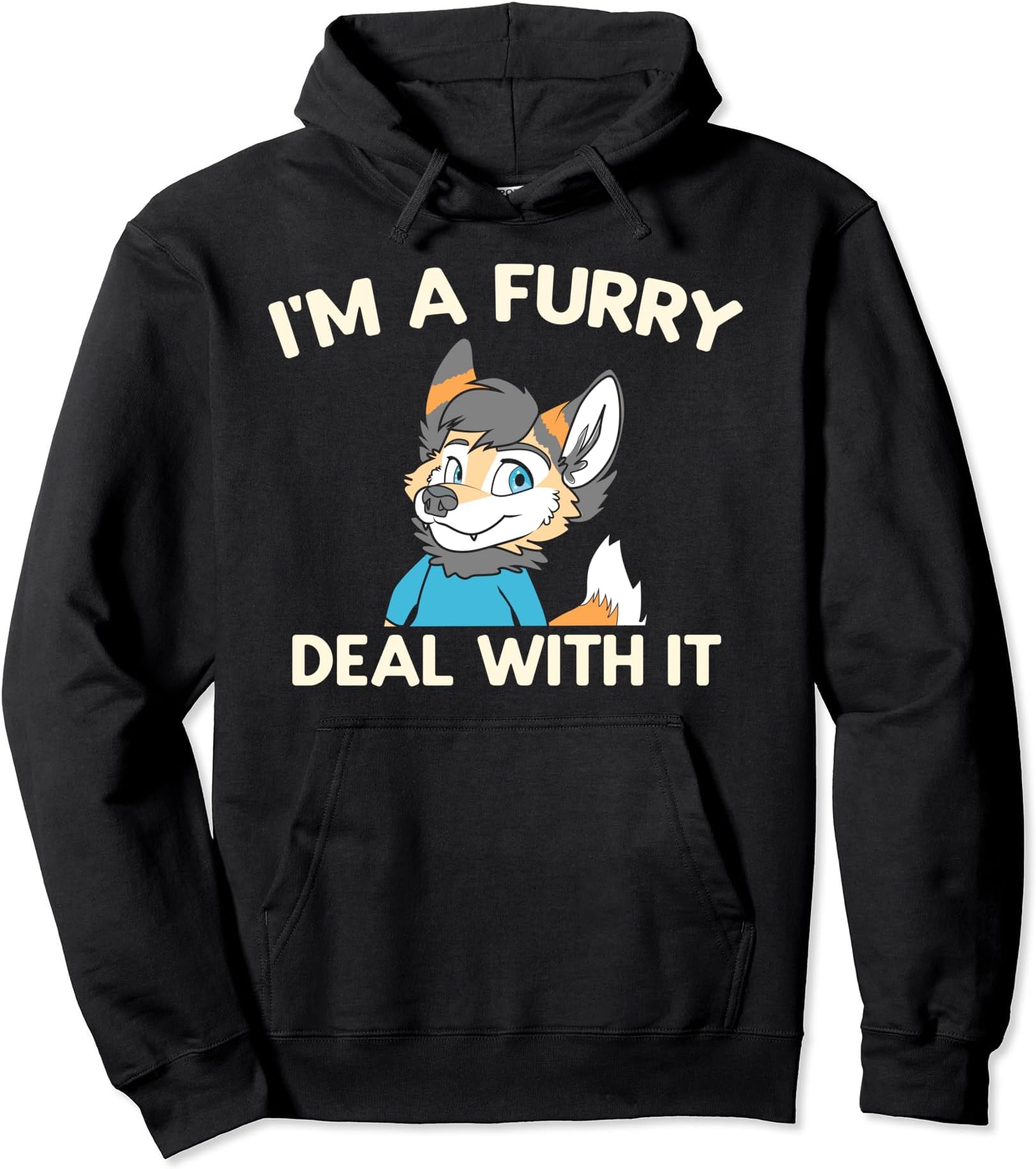 Furry Fandom Furries Give Huggies ApparelI'm A Furry Deal With It - Cute Furry Fandom Fursuit Pullover Hoodie