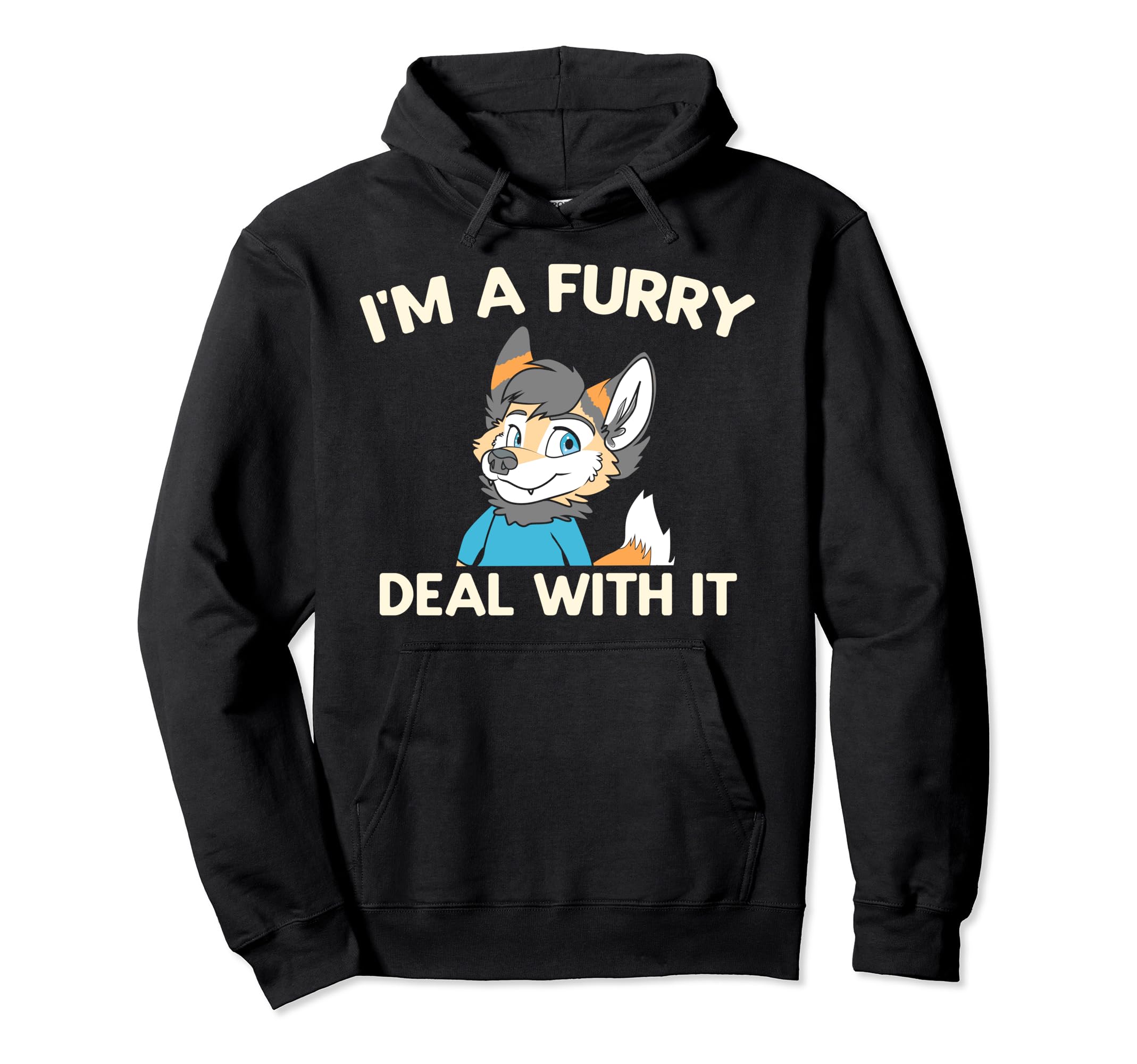 Furry Fandom Furries Give Huggies ApparelI'm A Furry Deal With It - Cute Furry Fandom Fursuit Pullover Hoodie