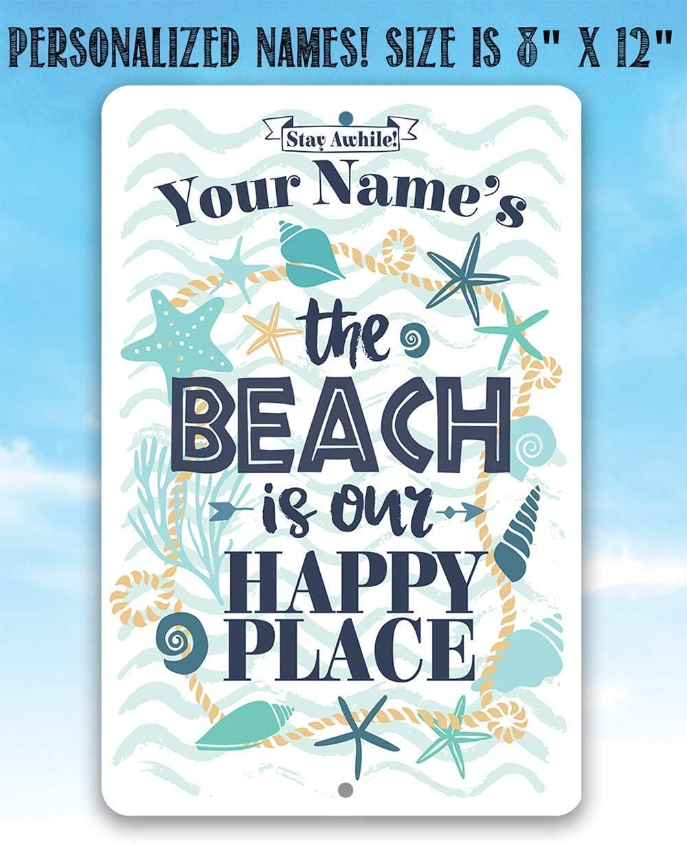 Personalized - The Beach is Our Happy Place - Custom Beach House Decor, Sea Shells Front Beach Display, Surf Camp Wall Accessories and Gift Idea, 8x12 or 12x18 Indoor or Outdoor Durable Metal Sign