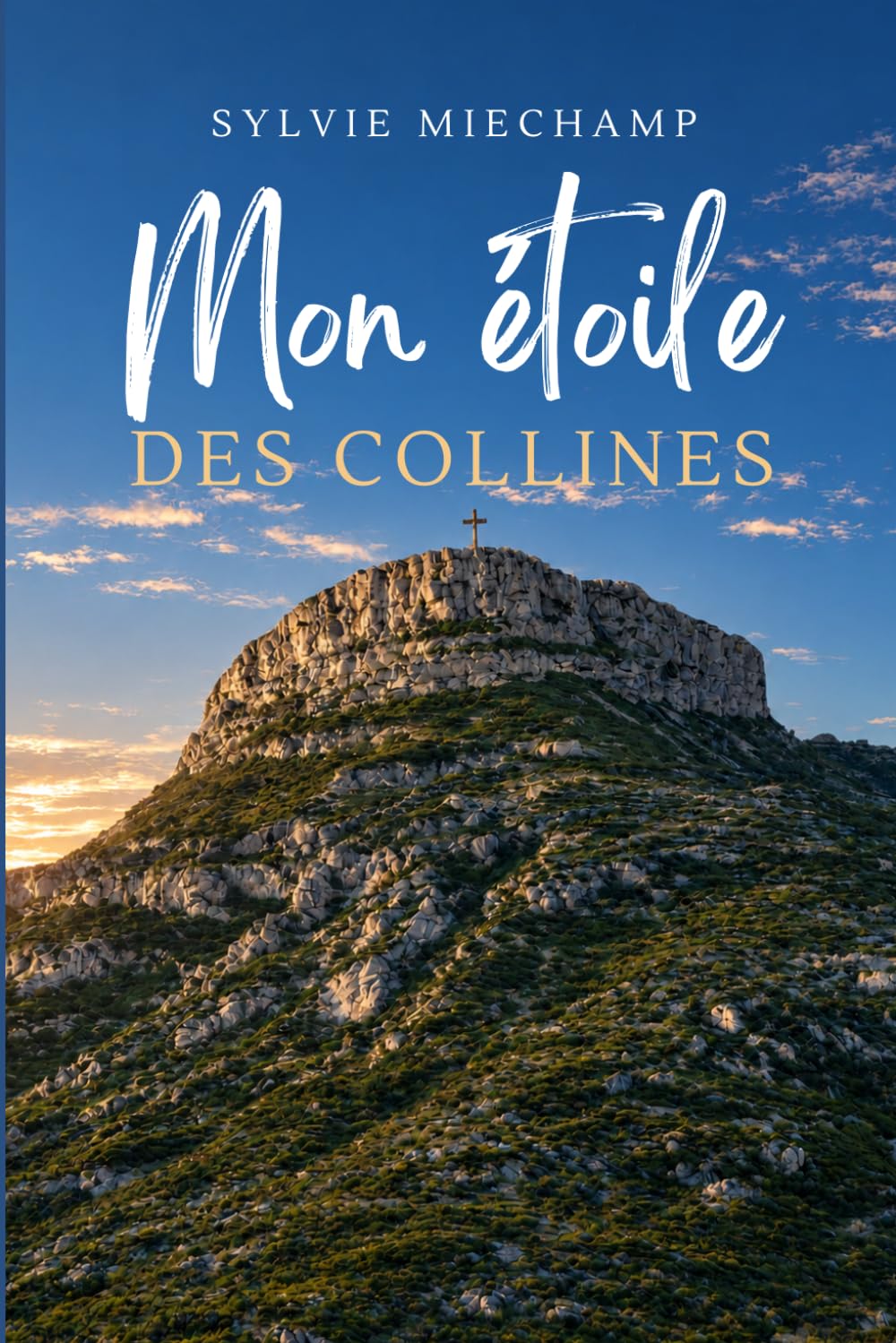 Mon étoile des collines