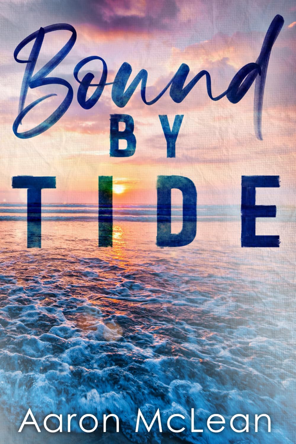 Bound by Tide