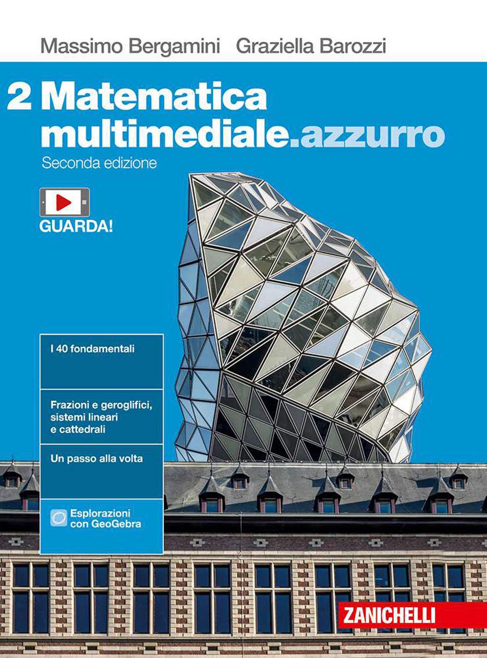 Matematica Multimediale.Azzurro. Per Le Scuole Superiori. Con E-Book. Con Espansione Online (Vol. 2) - 4