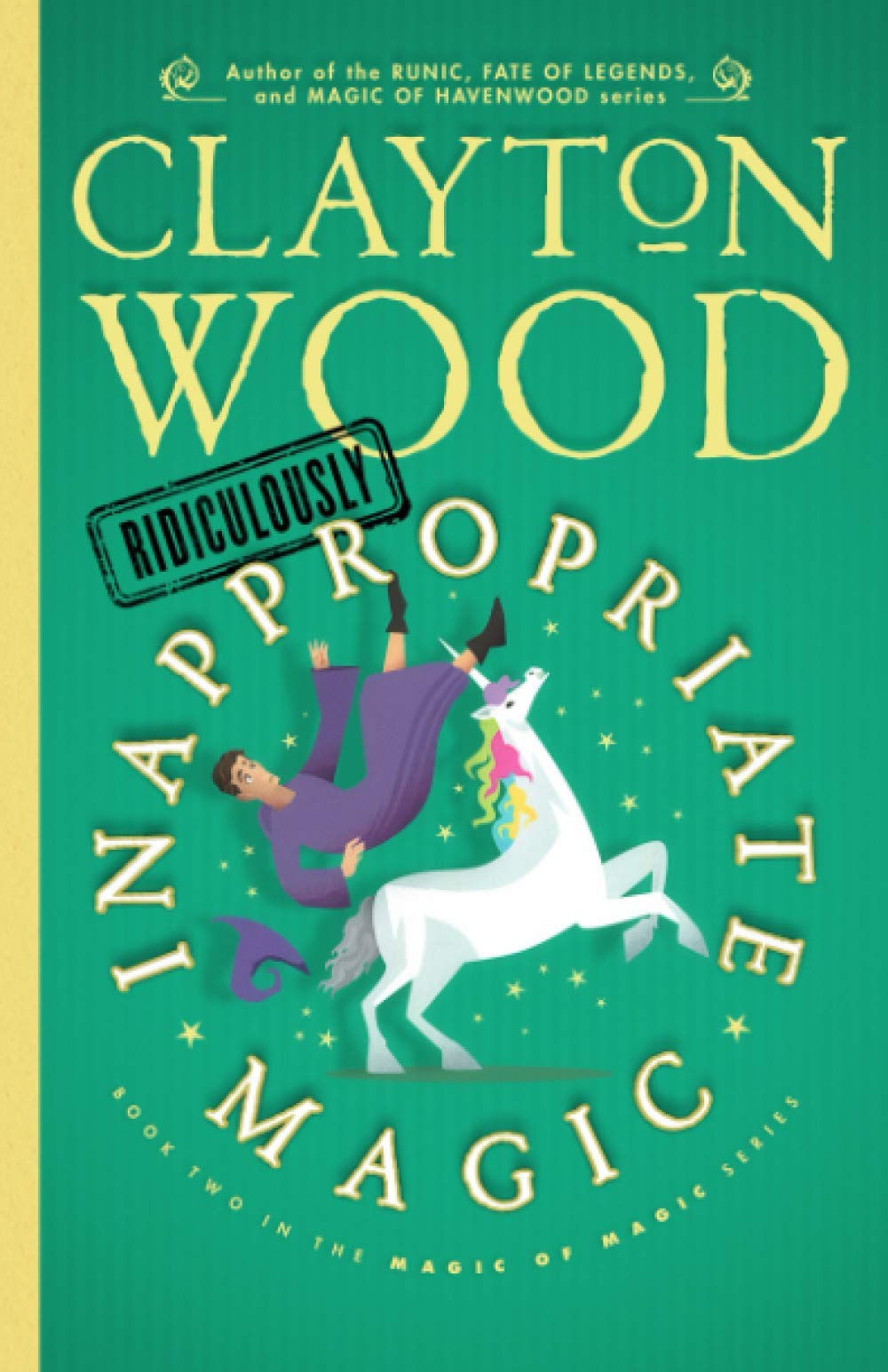 Ridiculously Inappropriate Magic (Magic of Magic)