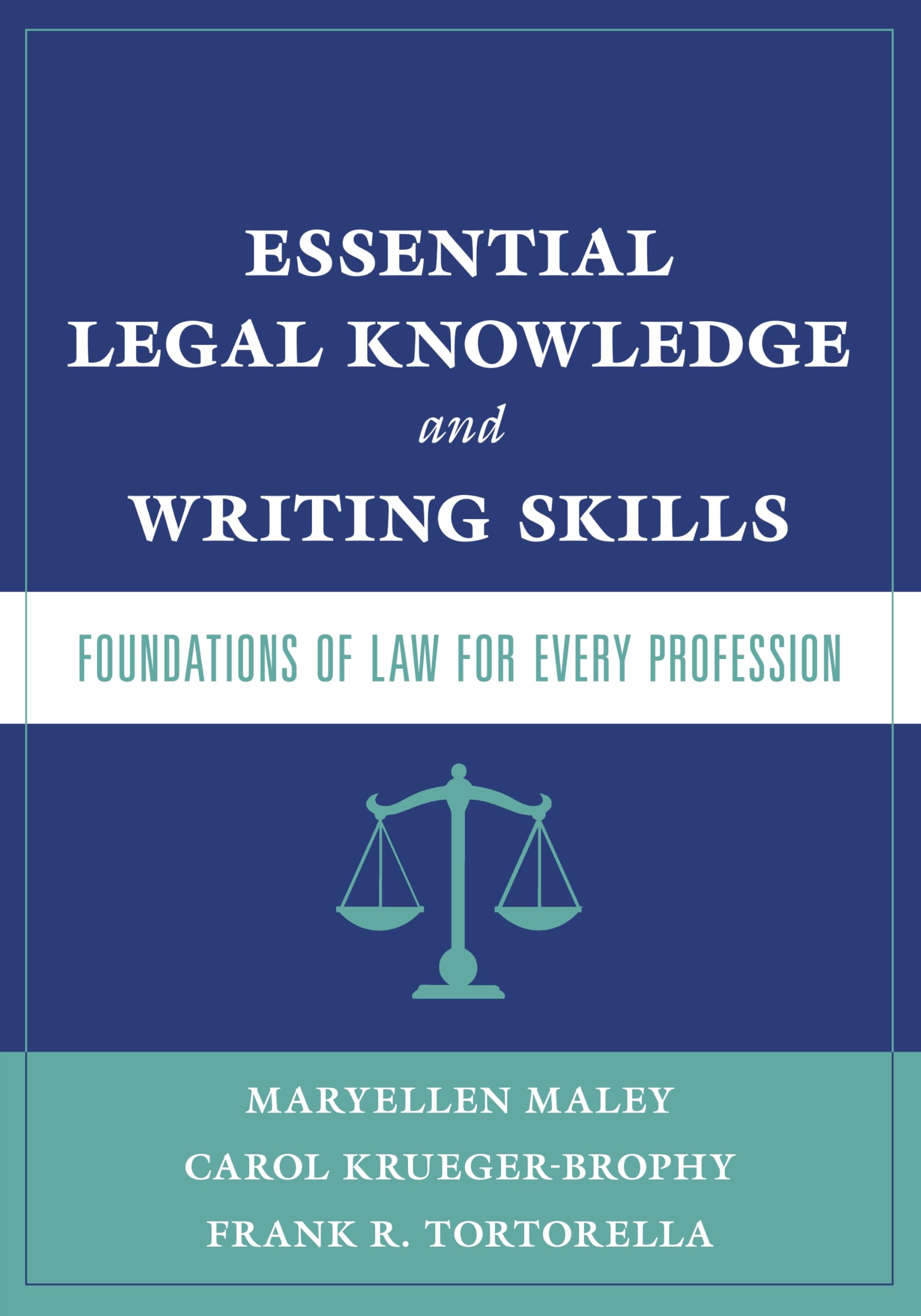 Essential Legal Knowledge and Writing Skills: Foundations of Law for Every Profession