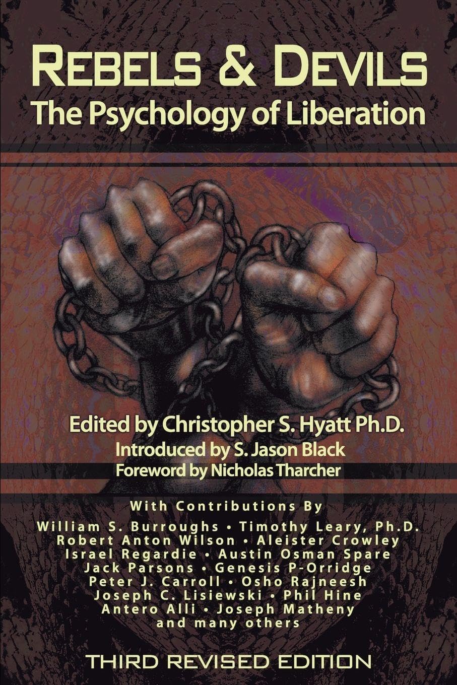 Rebels and Devils: The Psychology of Liberation: The Psychology of Liberation: 2nd Revised Edition