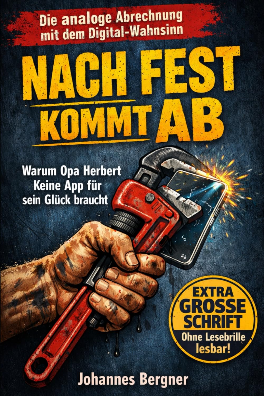 Opa Herbert und der Technik-Teufel (Große Schrift für Senioren): Lustige Geschichten über das Älterwerden im digitalen Dschungel. Das ideale Geschenk ... besser fanden. (Kurzgeschichten für Senioren)