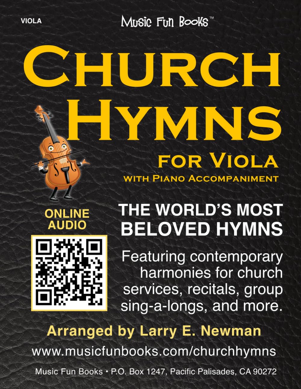 Church Hymns for Viola with Piano Accompaniment: Featuring contemporary harmonies for church services, recitals, group sing-a-longs, and more.
