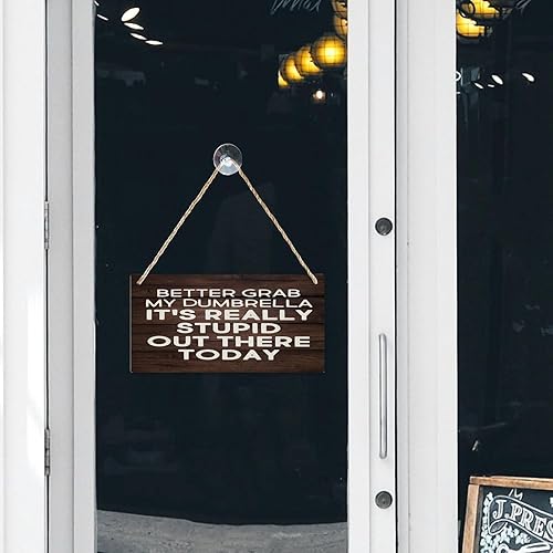 Miniatura 6 de Letrero de madera con texto en inglés Better Grab My Dumbrel, It's Really Stupid Out There Today, letrero decorativo de madera para pared,