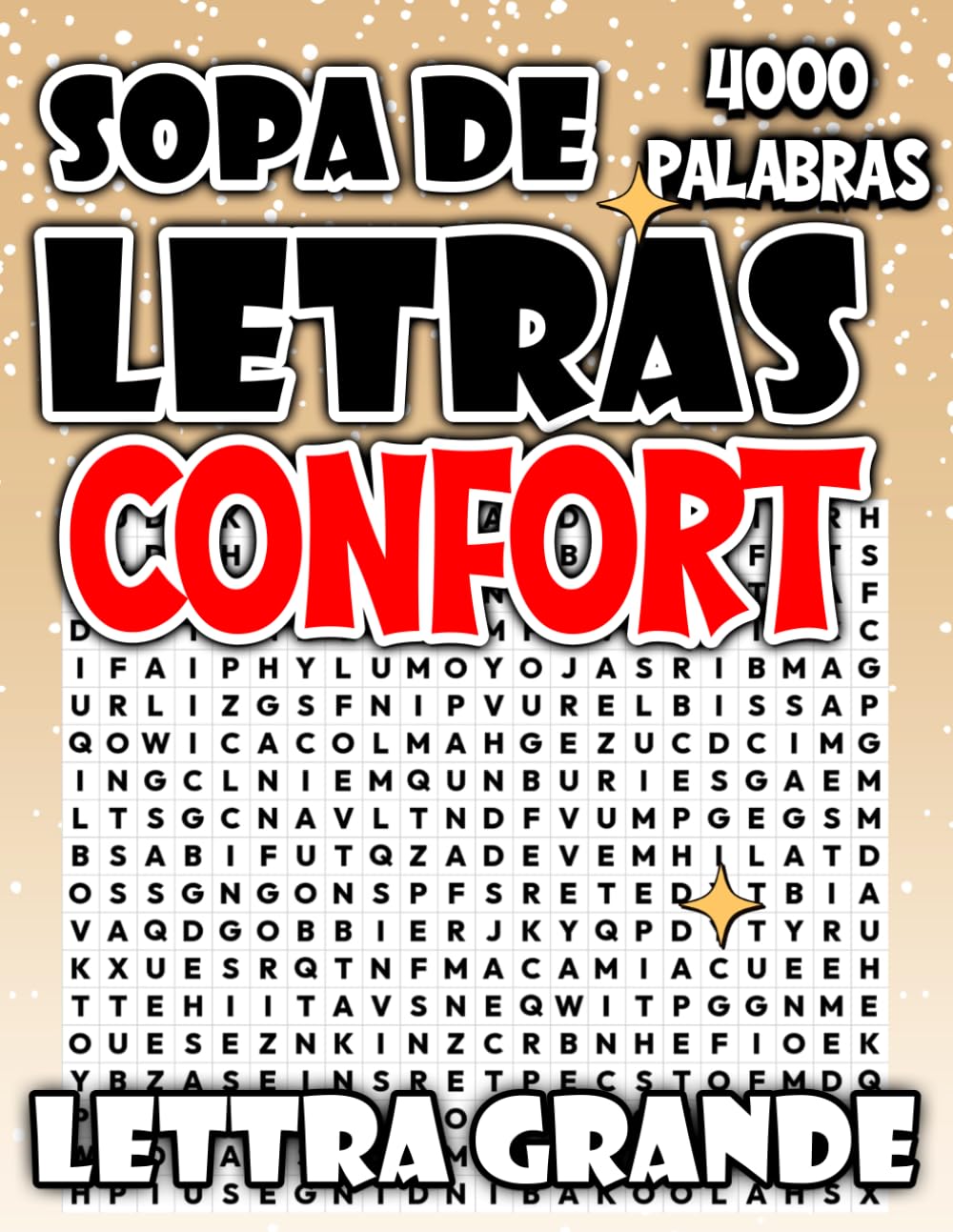 Sopas de Letras Confort: 4000 Puzzles Extra Grandes para Lectura Fácil