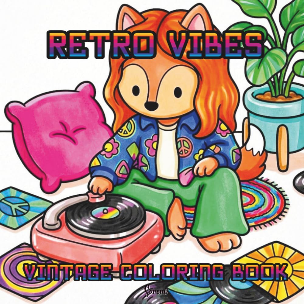 Retro Vibes: Retro Coloring Book for Adults A Relaxing Vintage Journey with Cute Characters, Cozy Scenes & Bold Easy Designs