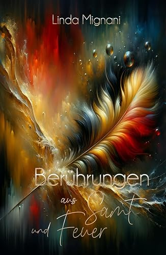 Berührungen aus Samt und Feuer (Federzirkel, Band 14)