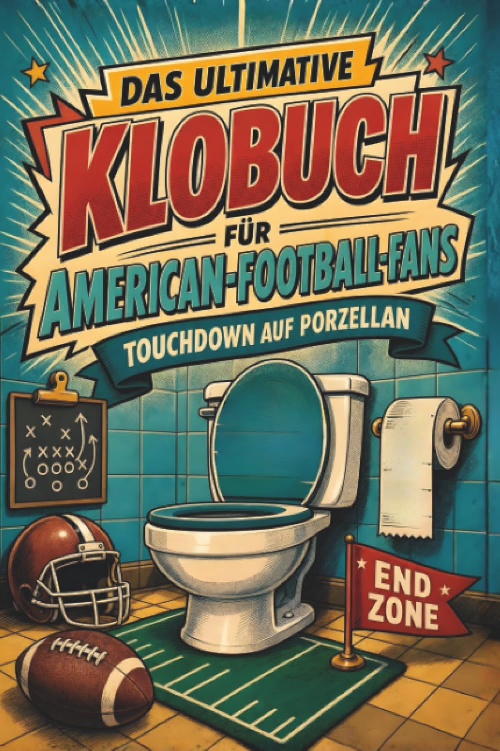 Das ultimative Klobuch für American-Football-Fans: Touchdown auf Porzellan. Lustiges Geschenk für Fans von Football, NFL und Super Bowl