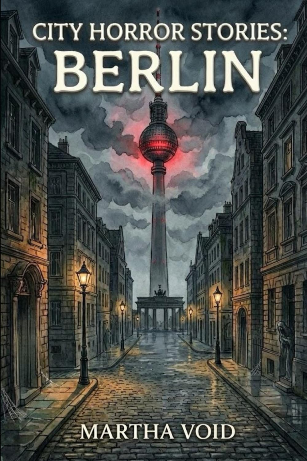 City Horror Stories: Berlín