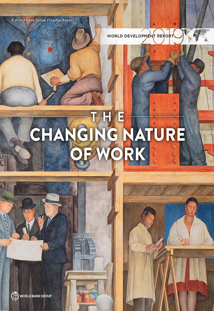 Buy World Development Report 2019: the changing nature of work โ BookShops.in