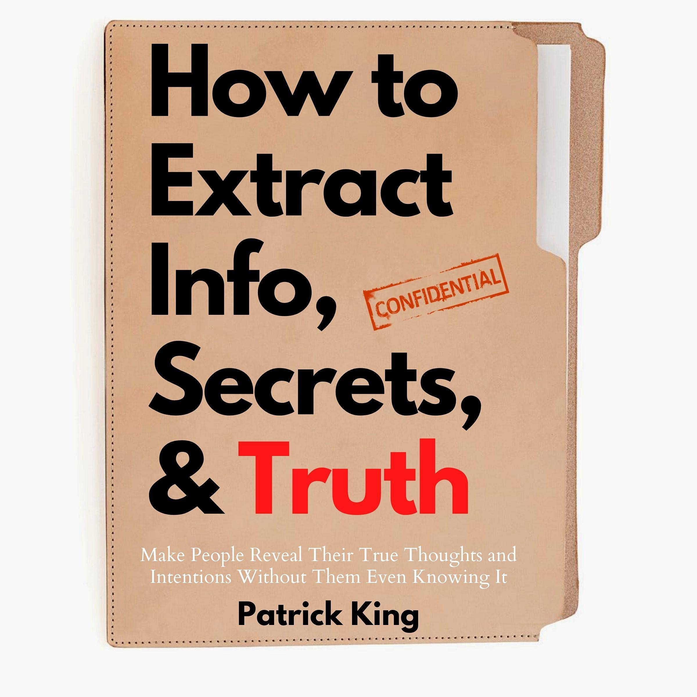 Cover art for How to Extract Info, Secrets, and Truth