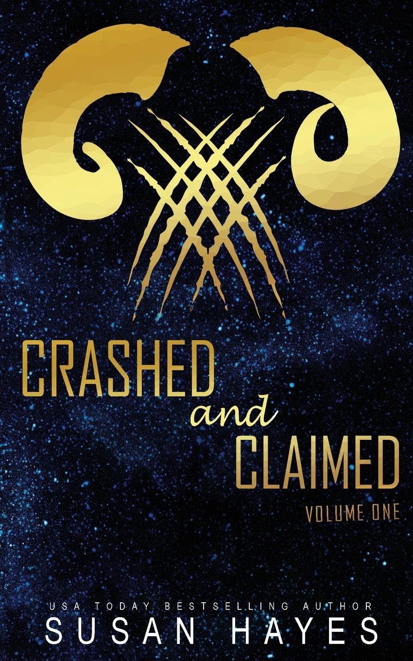 Crashed and Claimed Vol. One: Alien Fated Mates Romance