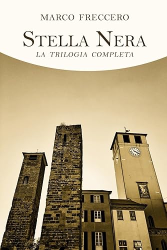 Stella Nera: La trilogia