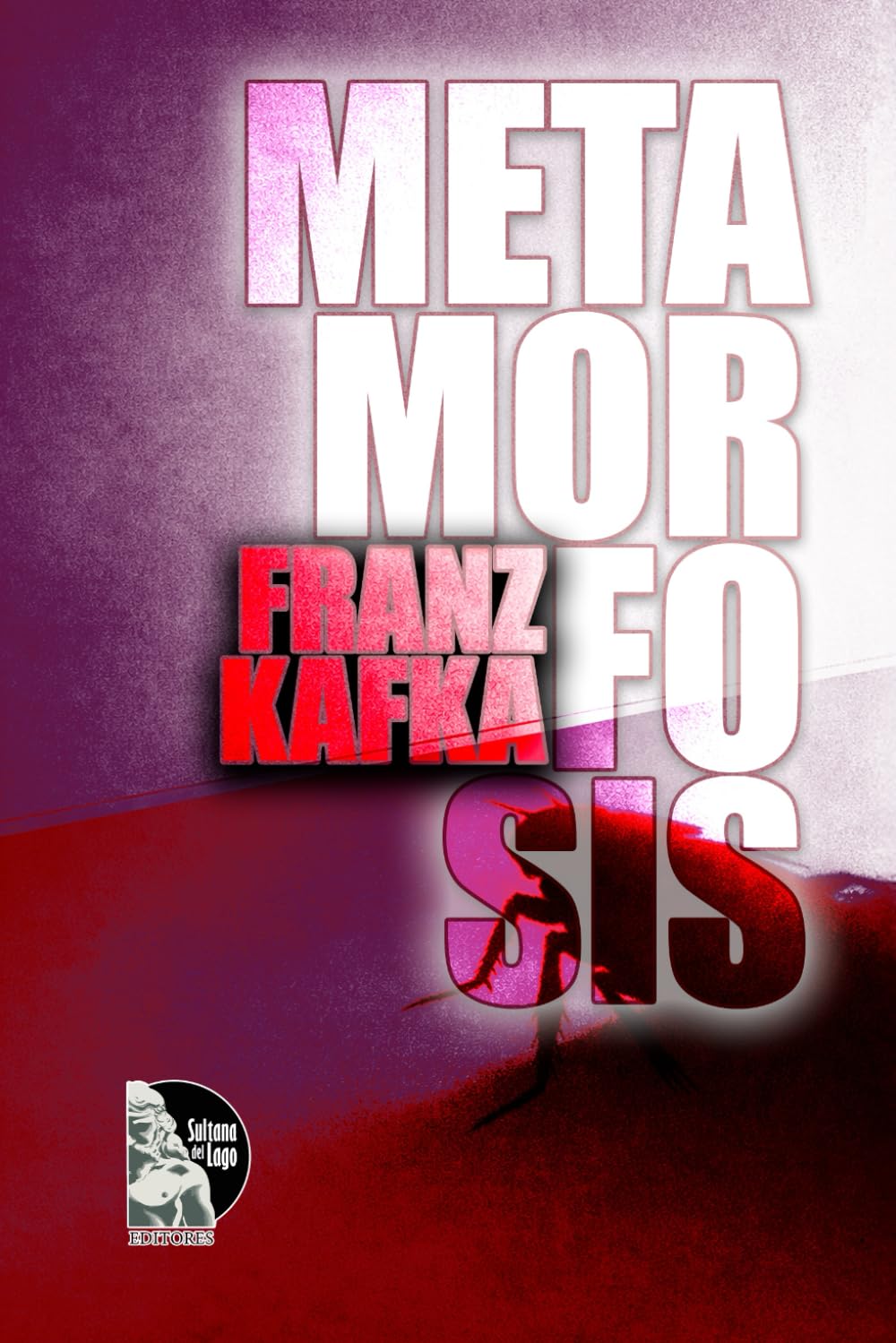 Metamorfosis: Una traducción clara y contemporánea del clásico de Kafka sobre la deshumanización del trabajo, la familia y el absurdo de la vida moderna