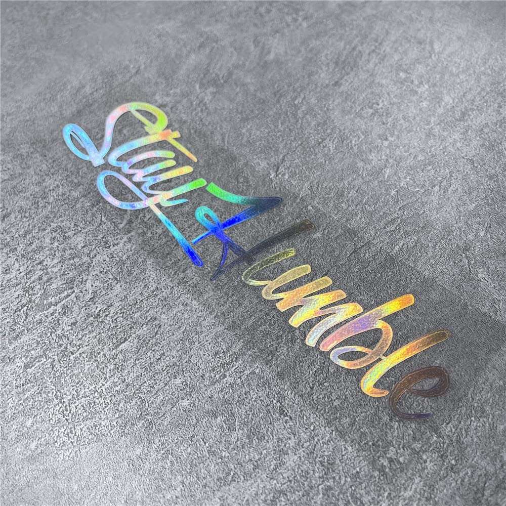 Car Stickers for Stay Humble Auto Front Rear Windshield Window Decal Vans Truck Window Tail Decoration (Laser, 500x125mm)