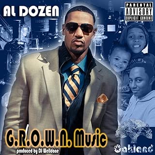 G.R.O.W.N. Music [Explicit]
