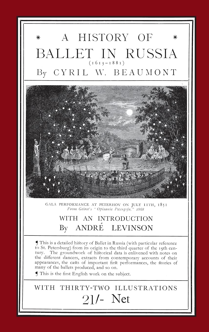 Histoire du ballet en Russie (1613-1881) : livre historique complet