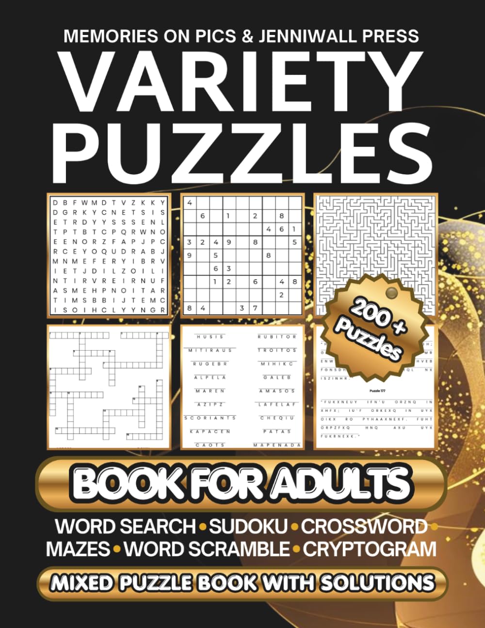 Variety Puzzles Book for Adults: Mixed Puzzle Book with Solutions for Adults, Word Search, Sudoku, Crossword, Mazes, Word Scramble and Cryptograms