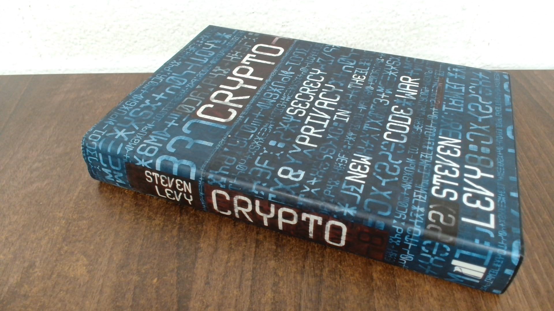 Buy Crypto: Secrecy And Privacy in the New Code War — BookShops.in
