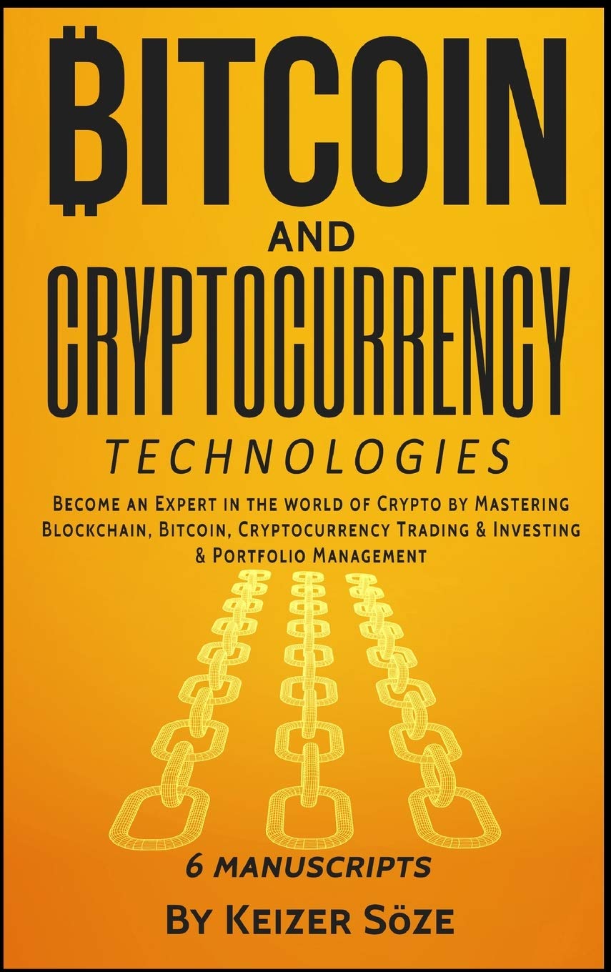 Bitcoin And Cryptocurrency Technologies 6 Books In 1 | Desertcart Seychelles