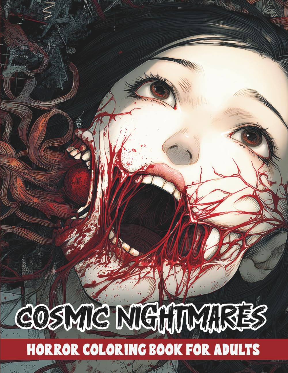 Cosmic Nightmares Horror Coloring Book for Adults: A Haunting Collection of Terrifying yet Gorgeous Horror Women in Dark Fantasy Style, Perfect for Stress Relief and Relaxation (Creepy Horror)