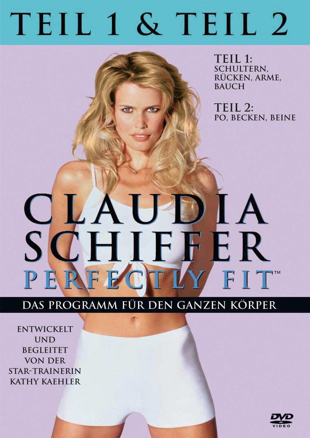Claudia Schiffer - Perfectly Fit 1 & 2