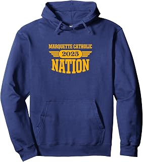 Marquette Catholic High School Nation 2025 HS Pullover Hoodie