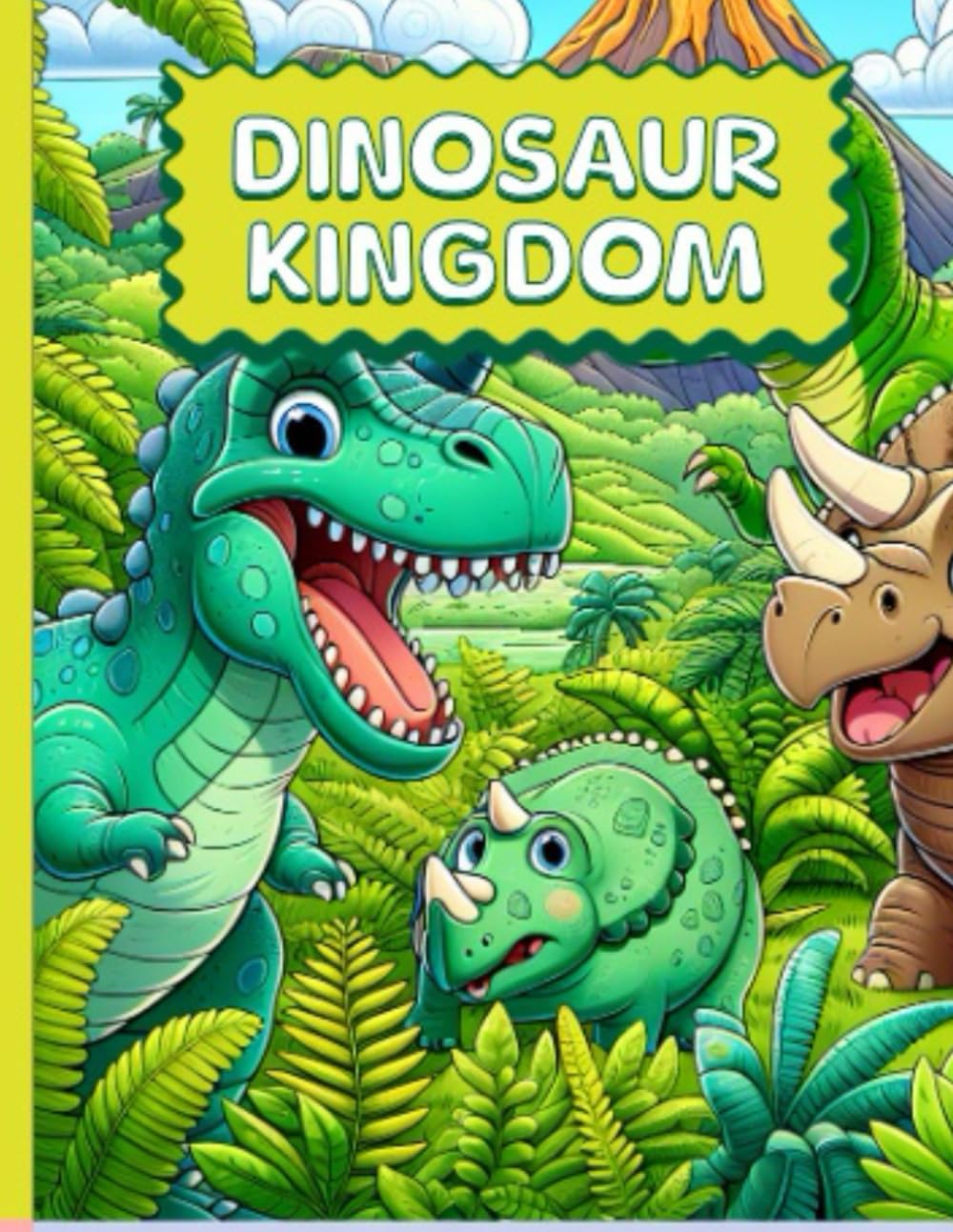 Dinosaur Kingdom: Más de 25 dinosaurios divertidos para pintar y aprender | Libro de actividades infantil para niños de 4 a 8 años