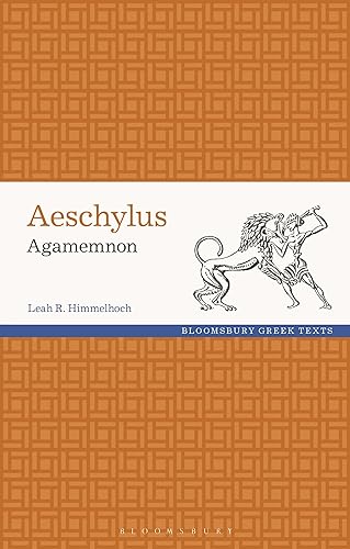 Aeschylus: Agamemnon (Greek Texts)