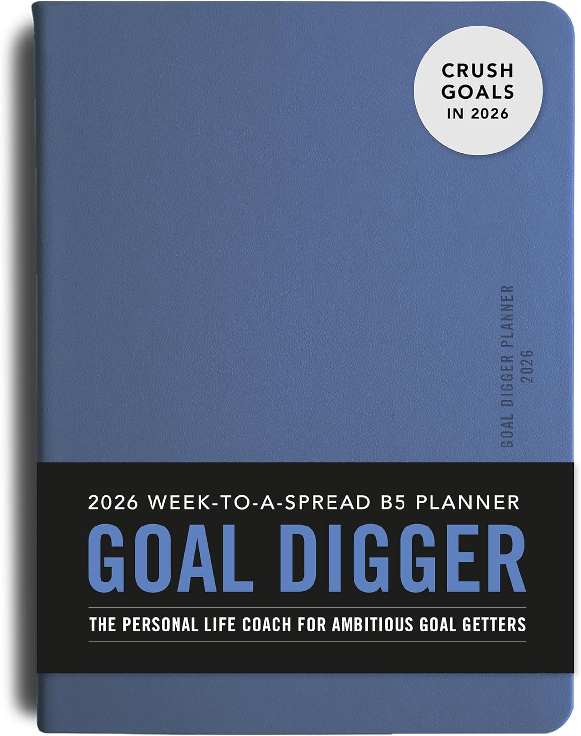MI GOALS Goal Digger Weekly Planner 2026 | Dated Journal for Gratitude, Progress & Habit Tracking | Weekly Spread Layout, B5 (Element Blue)