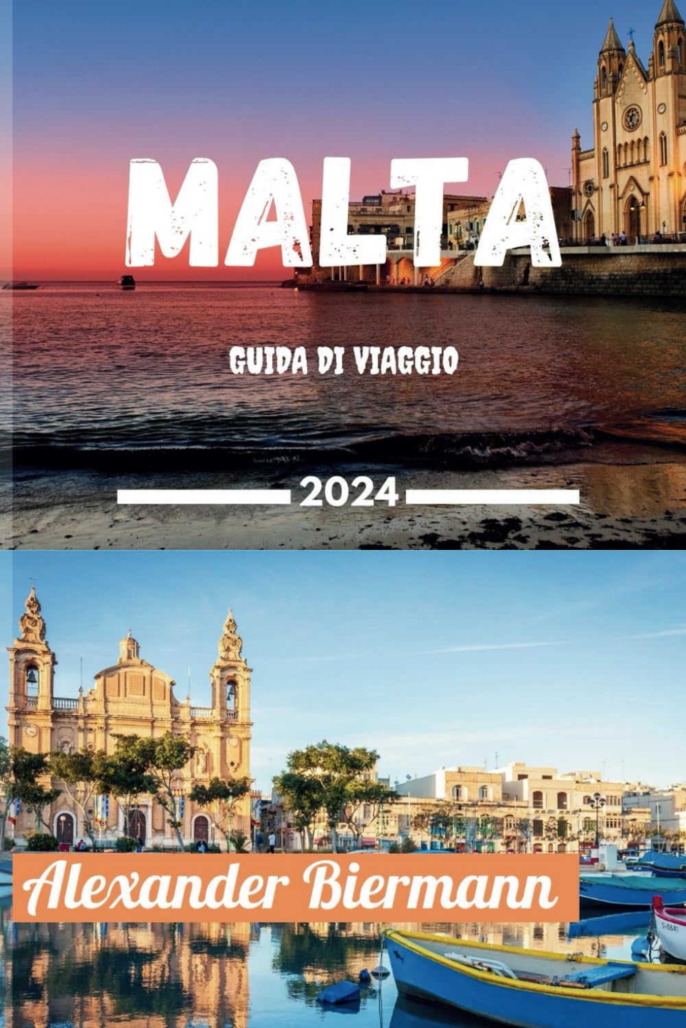 MALTA GUIDA DI VIAGGIO 2024