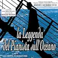 海の上のピアニスト サウンドトラックENNIO MORRICONE25周年限定盤 海の上のピアニスト サウンドトラックENNIO MORRICONE25周年限定