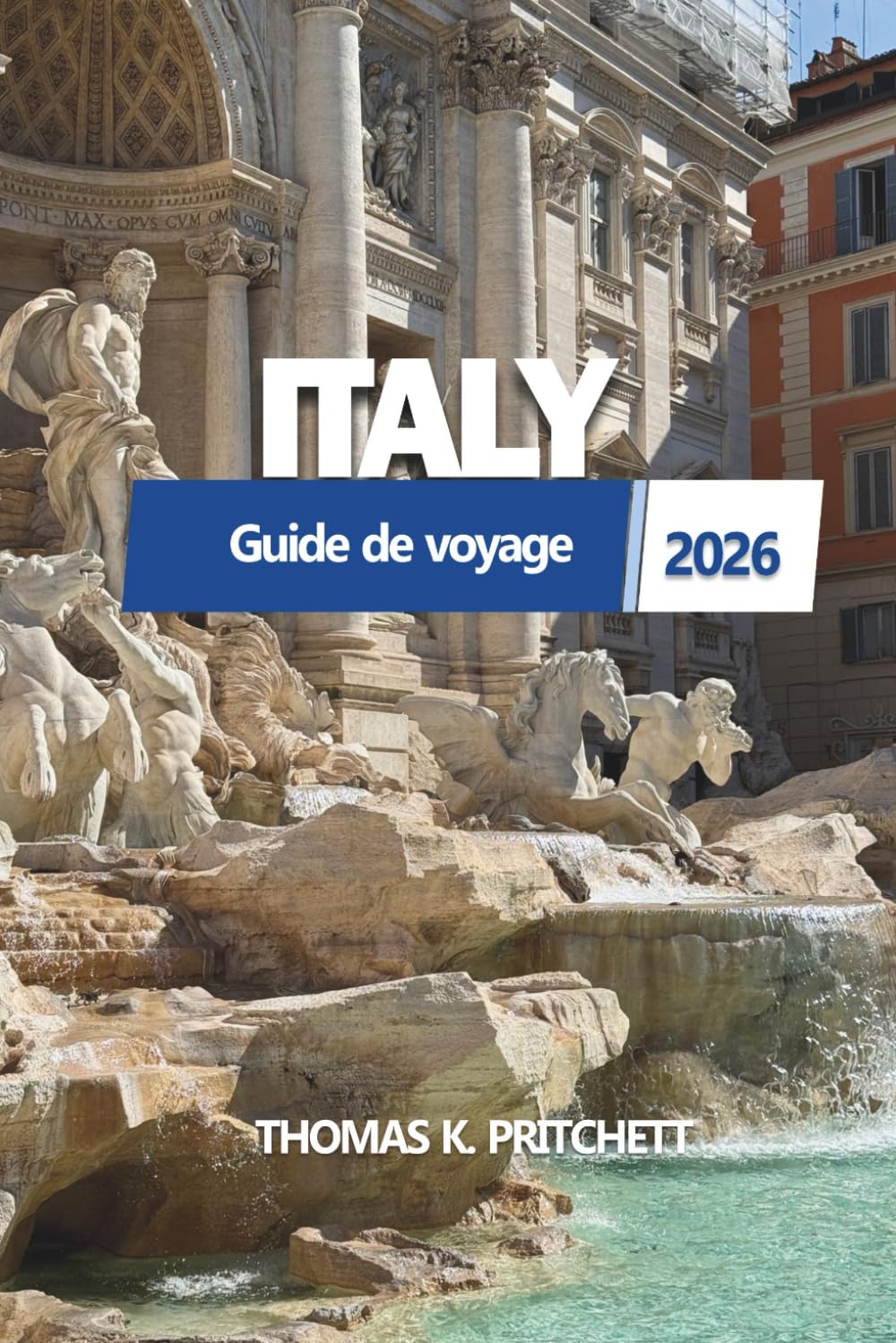 ITALY Guide de voyage 2026: Explorez des trésors cachés, des secrets locaux et des destinations incontournables pour votre prochaine aventure européenne.