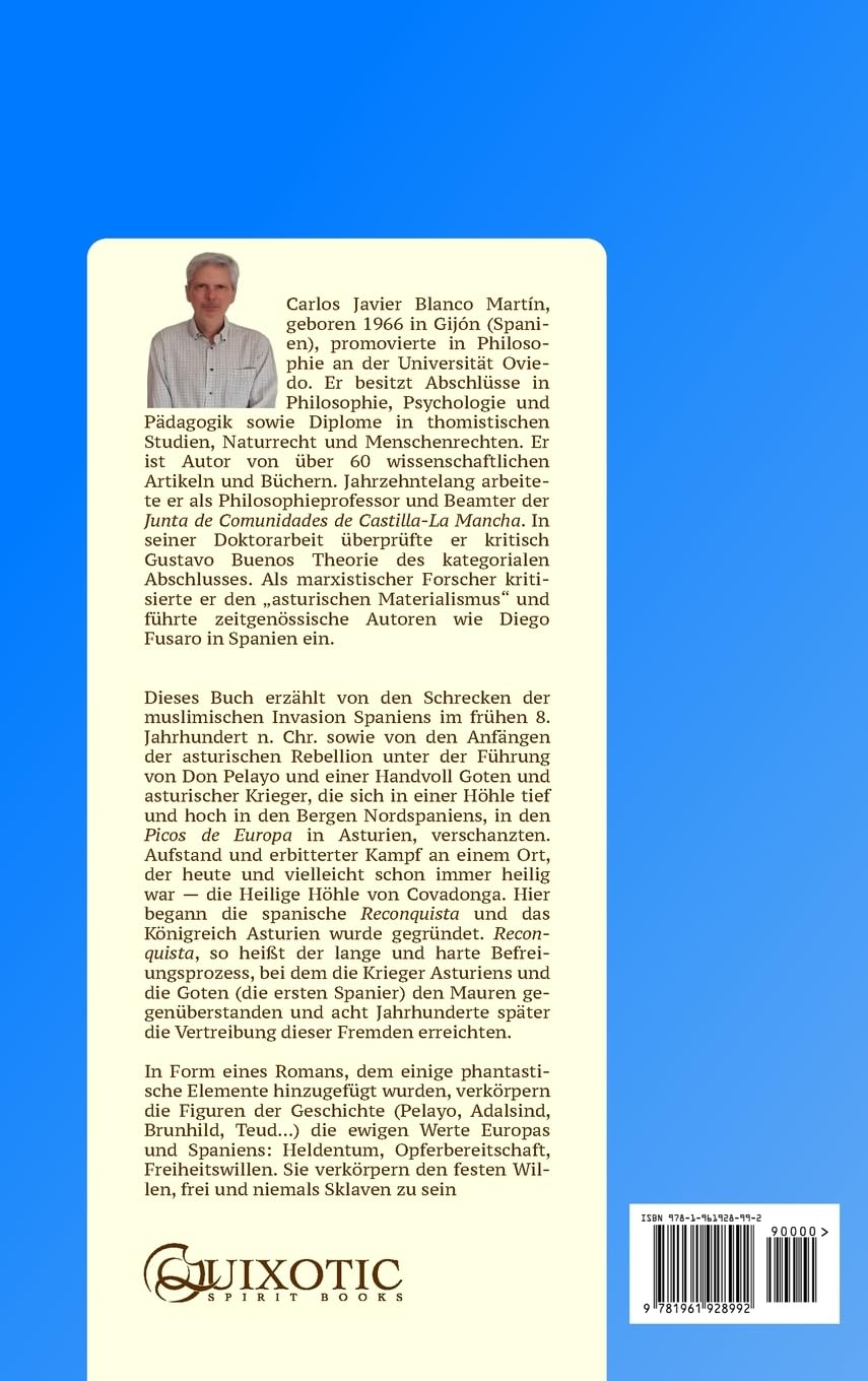 Das Licht des Nordens: Die Geschichte der Rückeroberung Spaniens und des Aufstandes von Don Pelayo