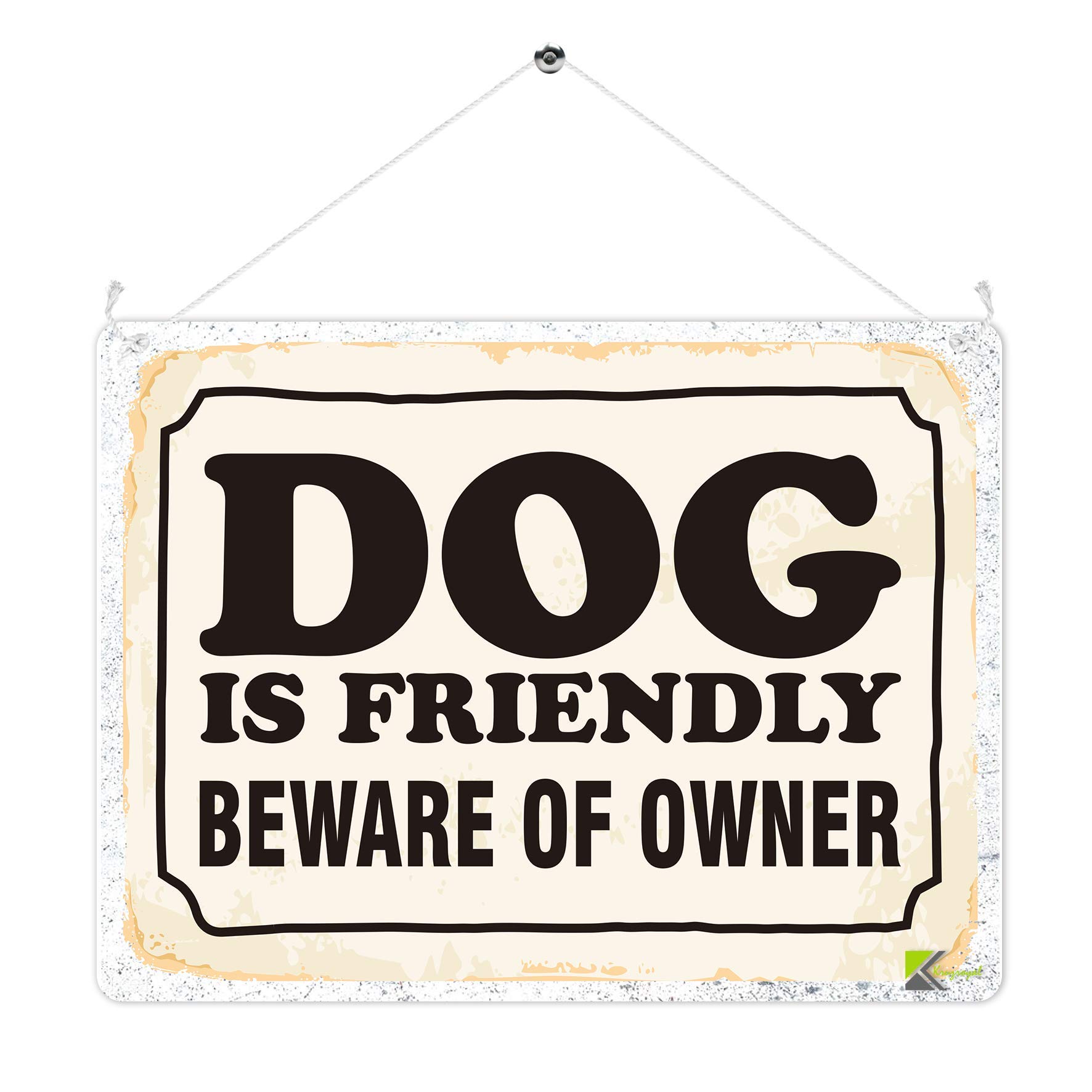 Kruzroyal MP326 DOG is friendly beware of owner. Funny Novelty Retro Vintage Metal Wall Sign Plaque 20cm x 15cm