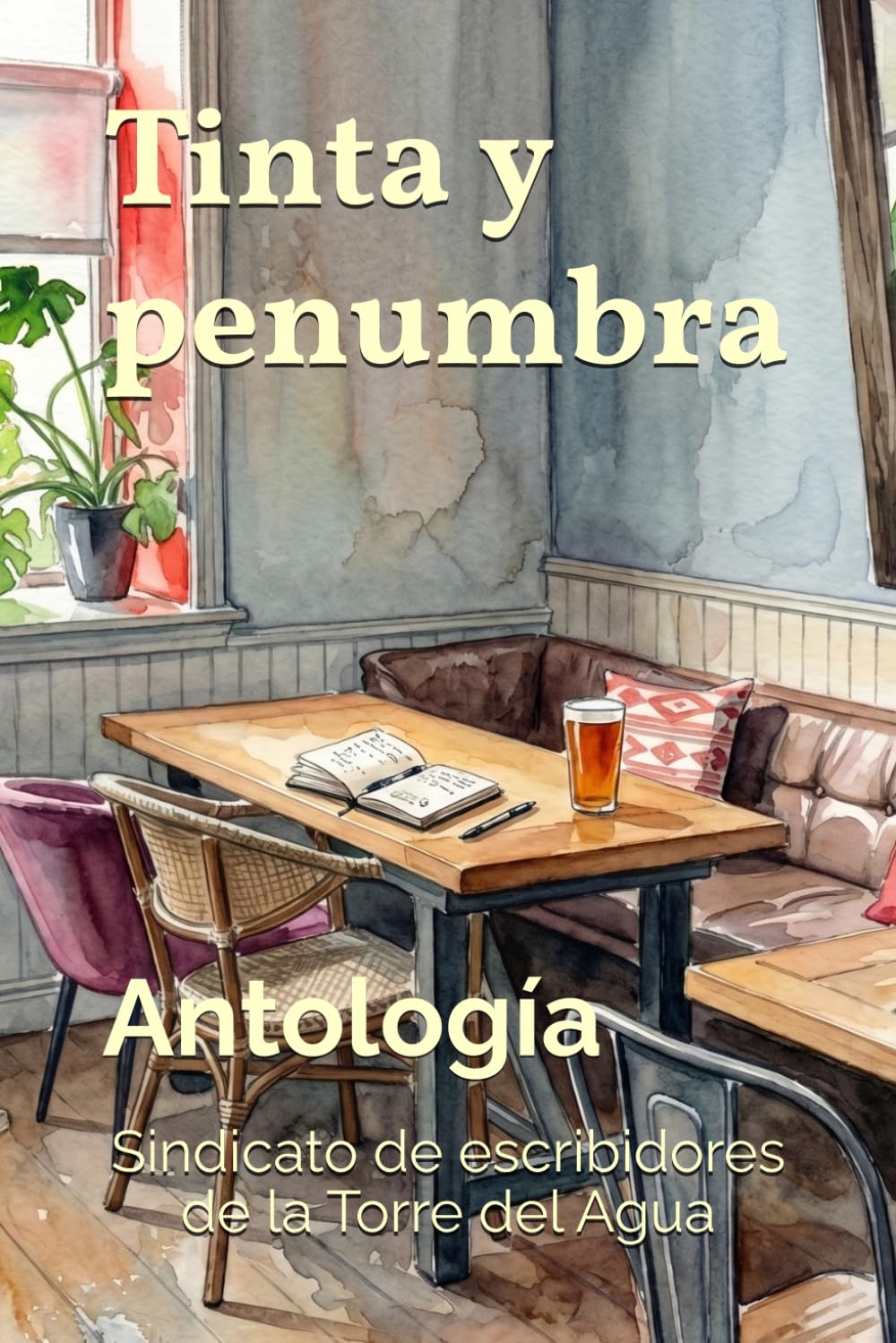 Tinta y penumbra: Antología