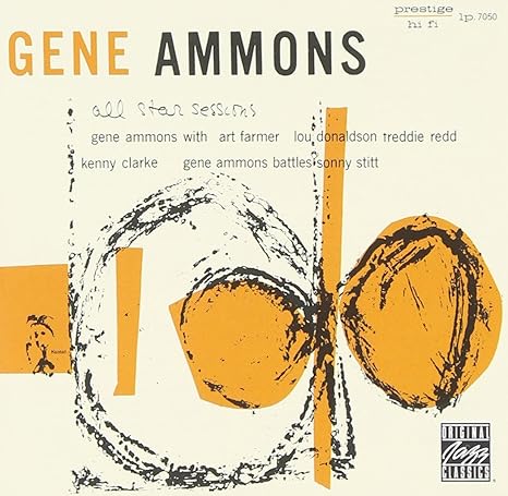 Gene Ammons Gene Ammons All Star Sessions With Sonny Stitt Amazon Com Music
