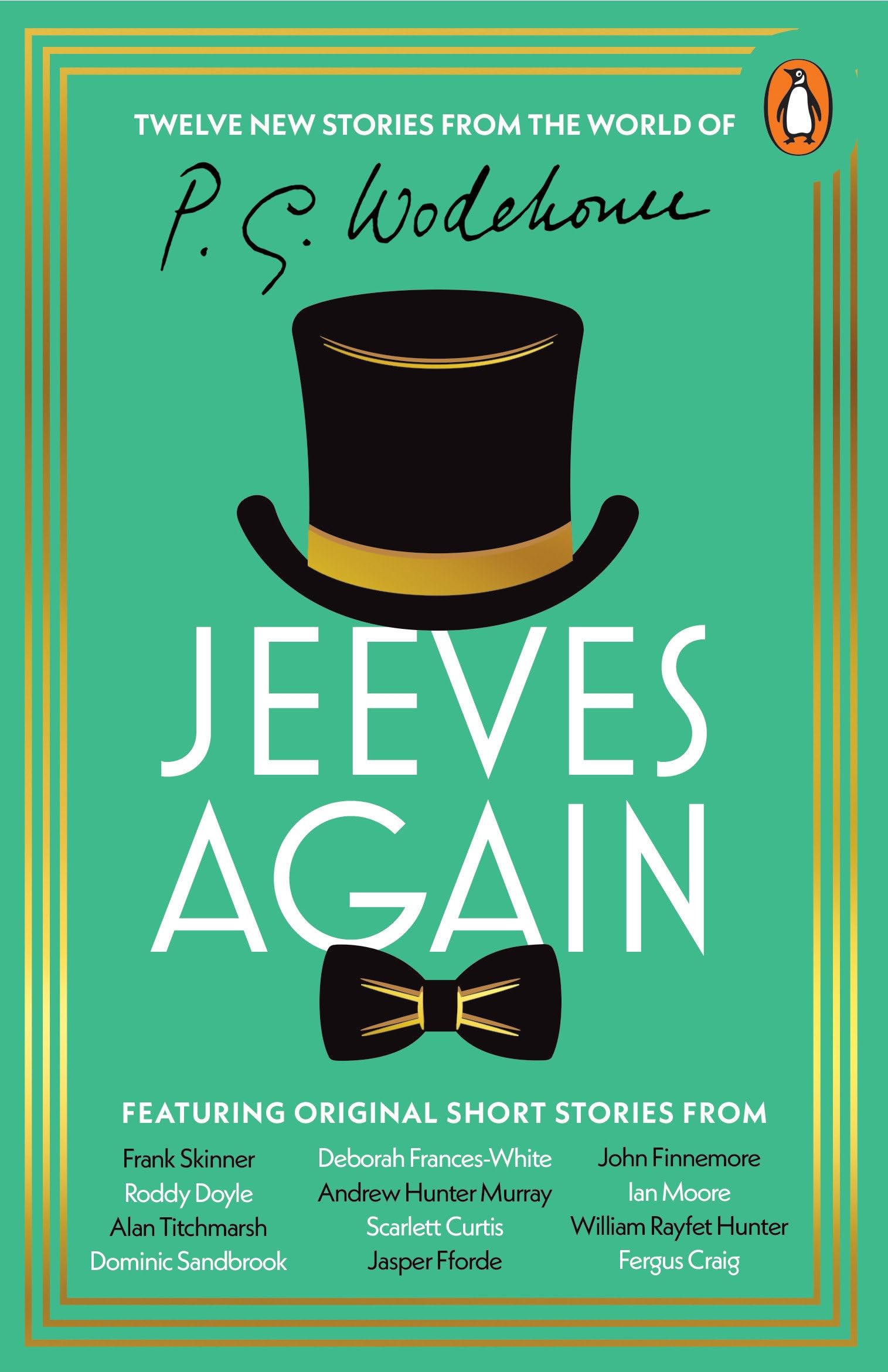 Jeeves Again: Twelve New Stories
