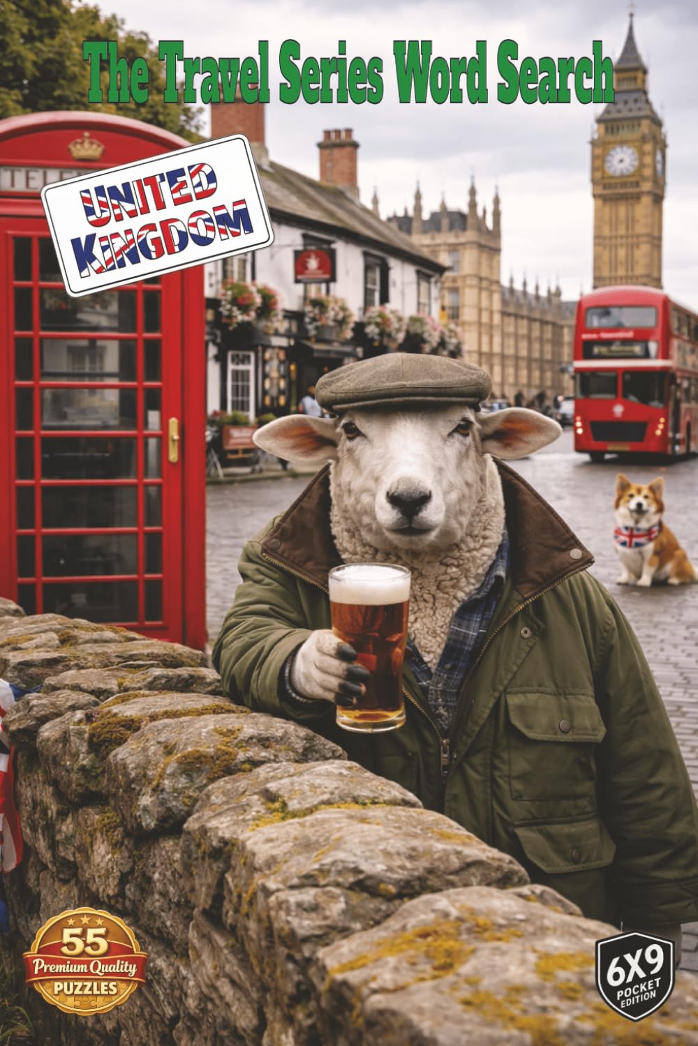 The Travel Series Word Search: United Kingdom: Tour the United Kingdom in 1000 Words, the food, historic sites, castles, ancient stones and finally a visit to the pub