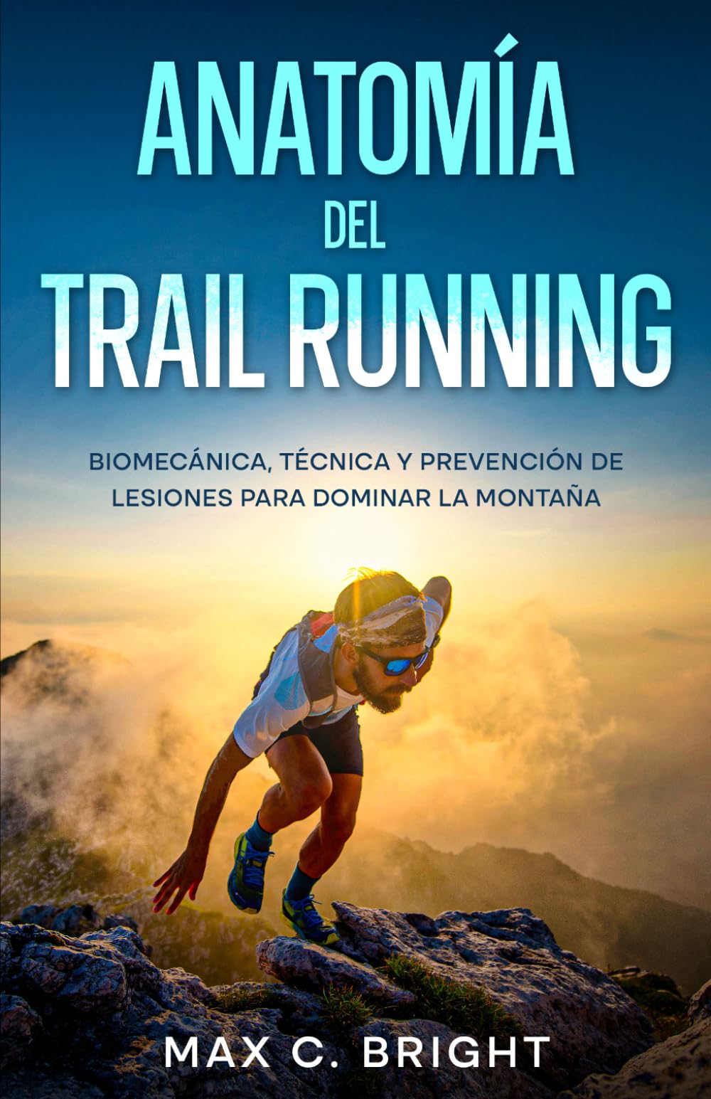 Anatomía del Trail Running: Biomecánica, Técnica y Prevención de Lesiones para Dominar la Montaña
