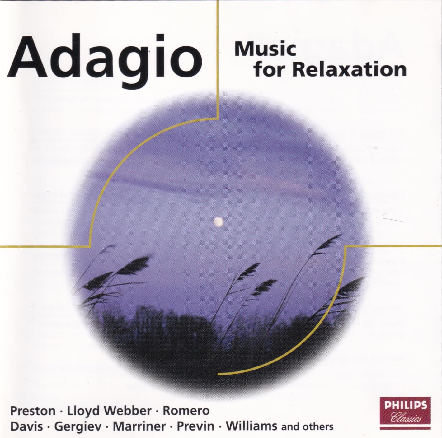 Adagio: Music For Relaxation [Audio CD] Various Composers; Aram Il'Yich Khachaturian and André Previn
