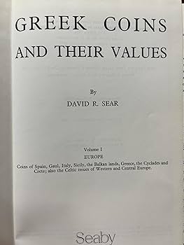 Greek Coins and Their Values Volume 1: Europe: Sear, David R