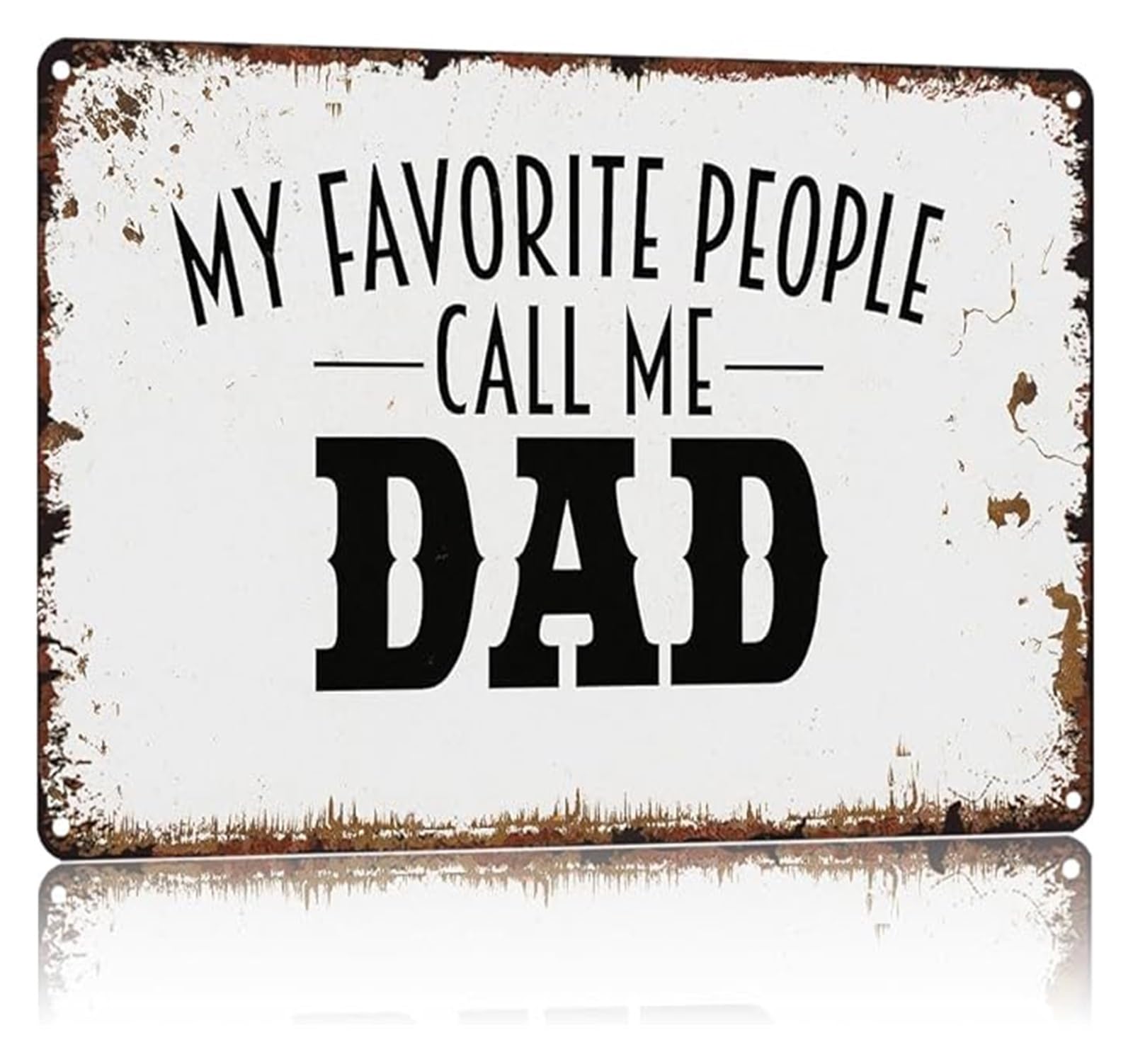 PKNVKZIDK Gift for Dad My Favorite People Call Me Dad Funny Vintage Tin Sign Metal Wall Decor for Man Cave Garage Bar Birthday Father’s Day 8 X 12 in