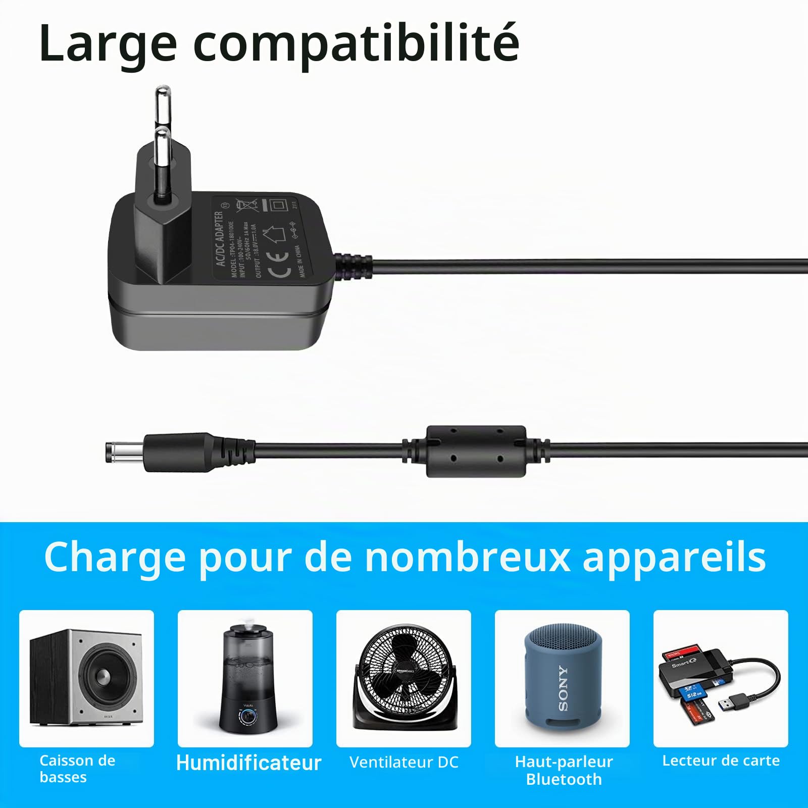 Adaptateur d'alimentation 18V 1A Fiche Centre Positif DC 5.5x2.1mm AC 100-240V à DC 18V 1 Amp pour équipements 18Volt 100mA 200mA 300mA 400mA 500mA 600mA 700mA 800mA 900mA 1000mA