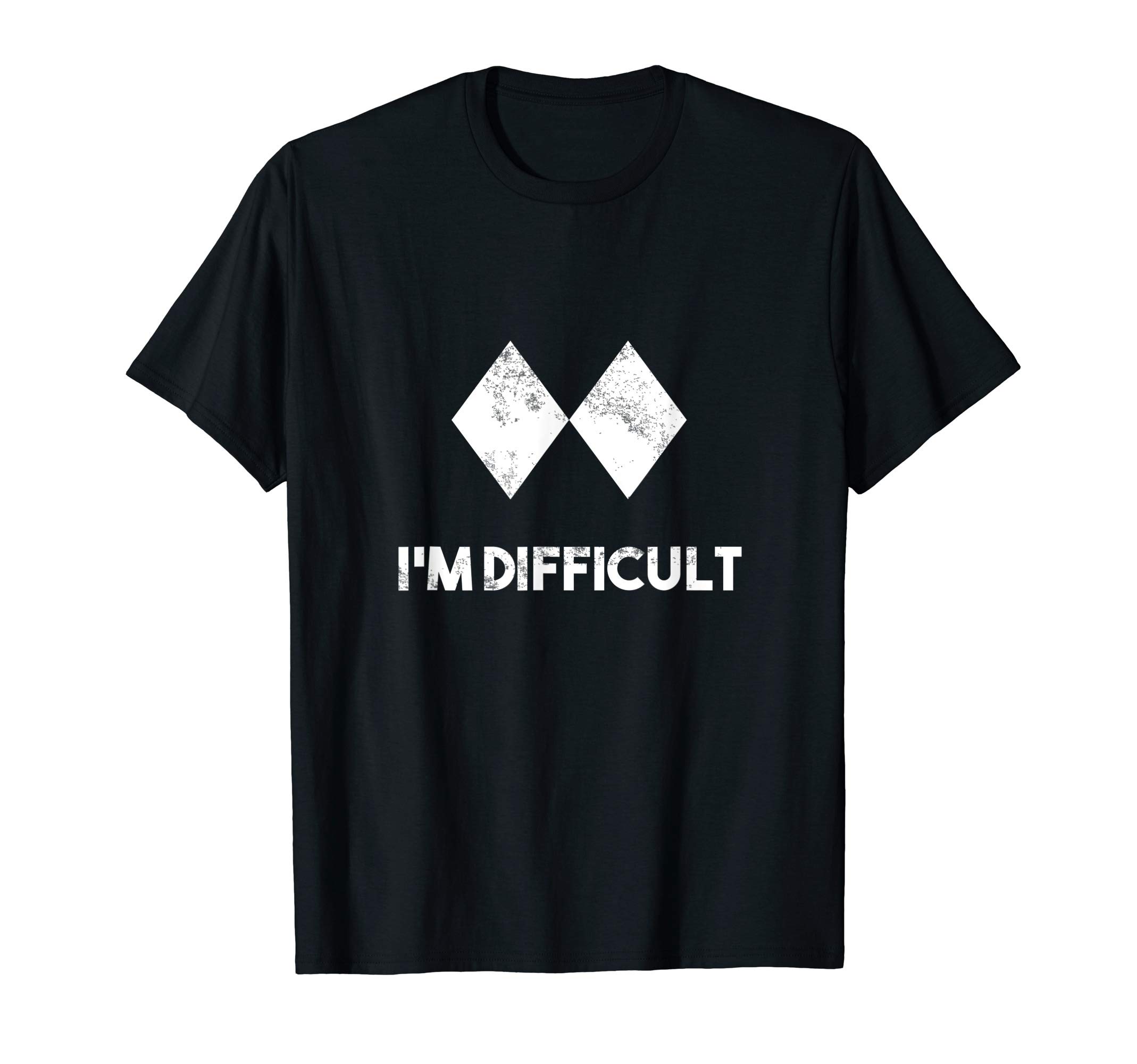 Ski & Snowboard DesignsSki I'm Difficult Skiing Skier Snowboard Snowboarder Gift T-ShirtOEKO-TEX STANDARD 100