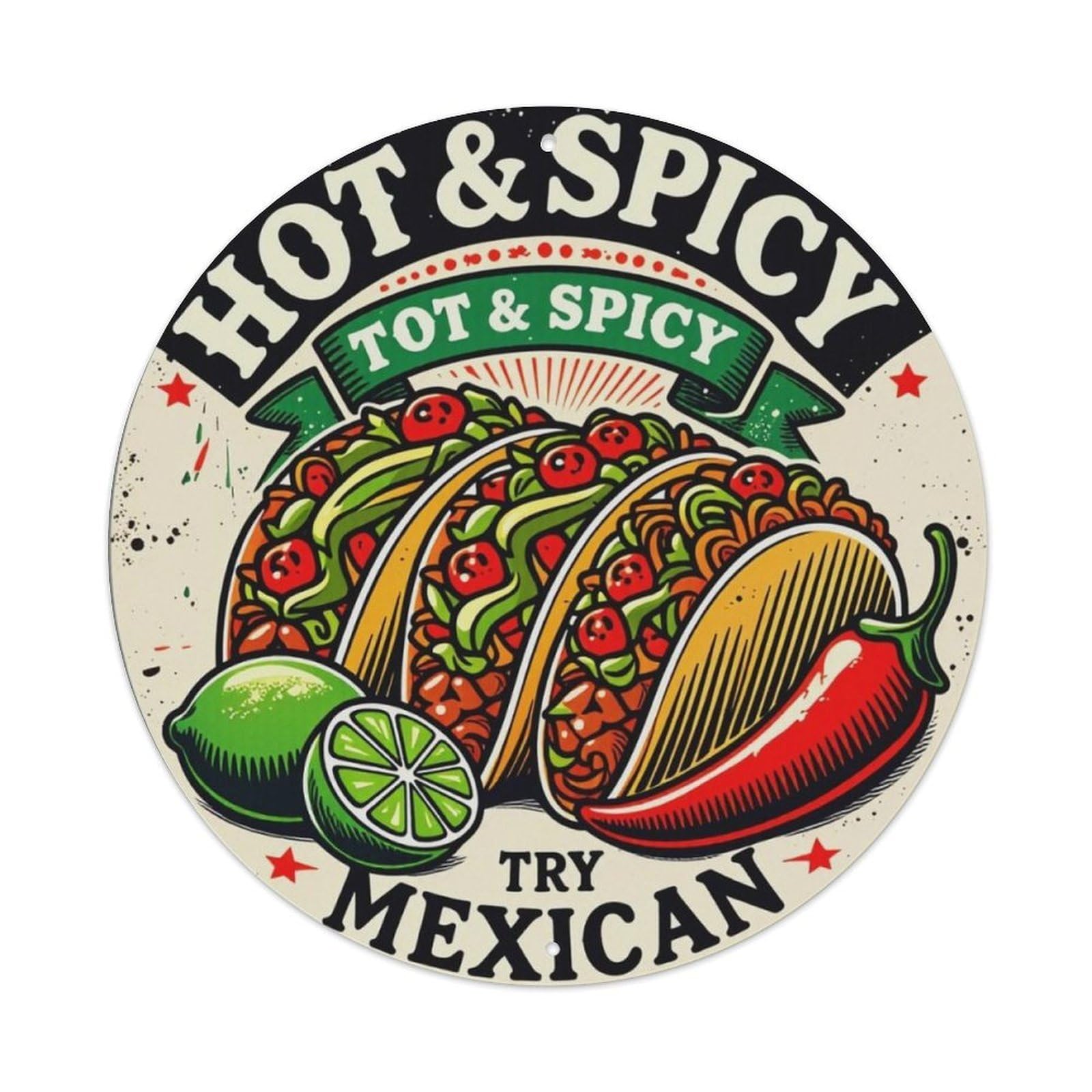 Ldfuieksufg Style Hot Spicy Mexican Taco Food Round Decor Sign Vintage Aluminium Metal Sign, Retro Wall Decor For Home, Bar, Garage & Farmhouse 20X20cm